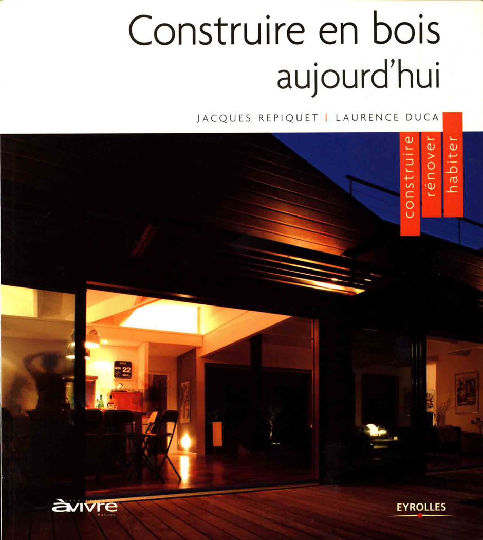 Construire en Bois Aujourd'hui Novembre 2007
